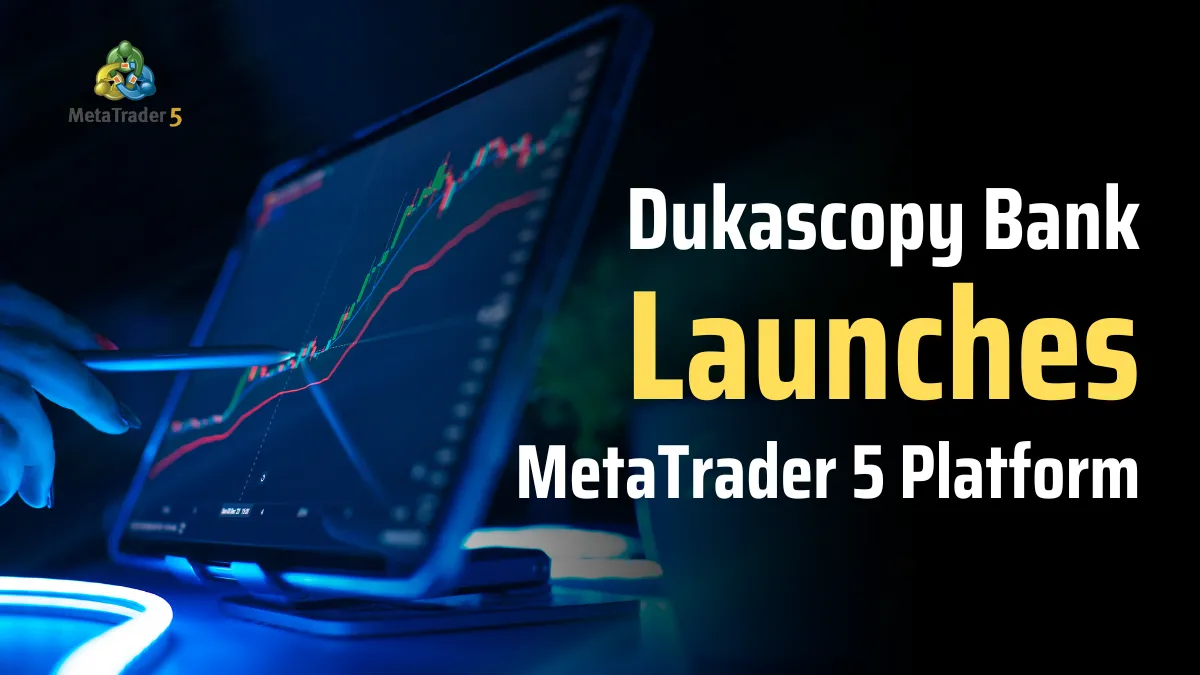 Dukascopy Bank Launches MetaTrader 5 Platform.png Dukascopy Bank Launches MetaTrader 5 Platform.png