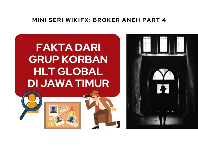 serial-broker-aneh-hg-trade-hlt-global-fakta-baru-dari-grup-korban-trader-di-jawa-timur.png serial-broker-aneh-hg-trade-hlt-global-fakta-baru-dari-grup-korban-trader-di-jawa-timur.png