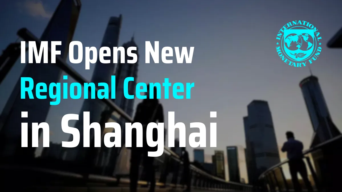 IMF Opens New Regional Center in Shanghai.png IMF Opens New Regional Center in Shanghai.png