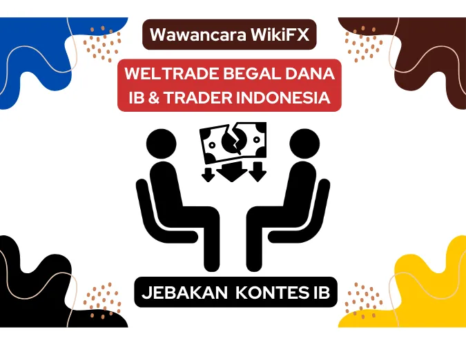 jebakan-kontes-ib-broker-weltrade-2024-merampas-dana-para-trader-indonesia.png jebakan-kontes-ib-broker-weltrade-2024-merampas-dana-para-trader-indonesia.png