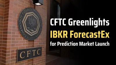 CFTC Greenlights IBKR ForecastEx for Prediction Market Launch (1) (1).png CFTC Greenlights IBKR ForecastEx for Prediction Market Launch (1) (1).png