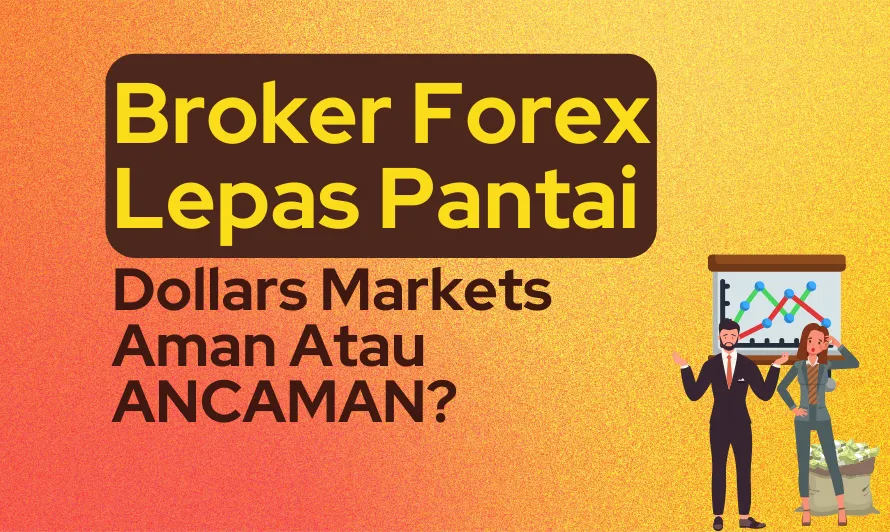 broker-forex-lepas-pantai-dollars-markets.png broker-forex-lepas-pantai-dollars-markets.png