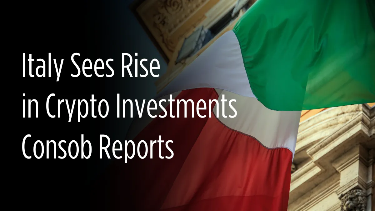 Italy Sees Rise in Crypto Investments, Consob Reports.png Italy Sees Rise in Crypto Investments, Consob Reports.png