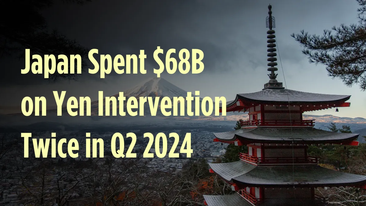 Japan Spent $68B on Yen Intervention Twice in Q2 2024.png Japan Spent $68B on Yen Intervention Twice in Q2 2024.png