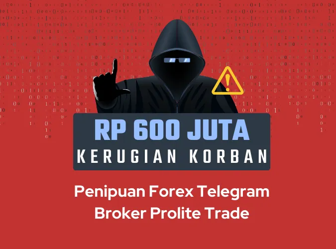 penipuan-forex-telegram-broker-prolite-trade-rugikan-wni-600-juta-rupiah-di-2024.png penipuan-forex-telegram-broker-prolite-trade-rugikan-wni-600-juta-rupiah-di-2024.png