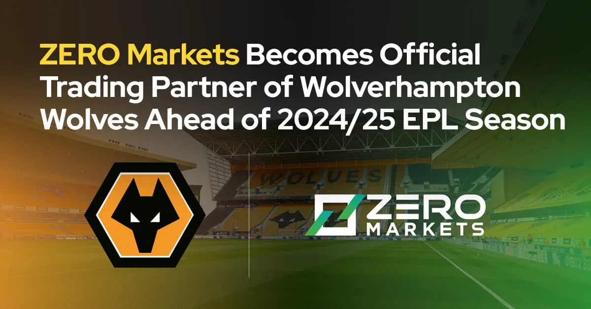 ZERO Markets Becomes Official Trading Partner of Wolverhampton Wolves Ahead of 2024/25 EPL Season