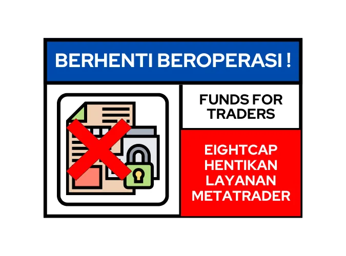 broker-forex-eightcap-hentikan-layanan-metatrader-perusahaan-prop-trading-funds-for-traders.png broker-forex-eightcap-hentikan-layanan-metatrader-perusahaan-prop-trading-funds-for-traders.png