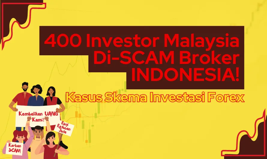 400-investor-malaysia-kena-scam-broker-indo-kasus-skema-investasi-forex.png 400-investor-malaysia-kena-scam-broker-indo-kasus-skema-investasi-forex.png