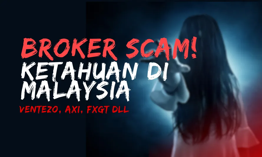 broker-scam-ketahuan-di-malaysia.png broker-scam-ketahuan-di-malaysia.png