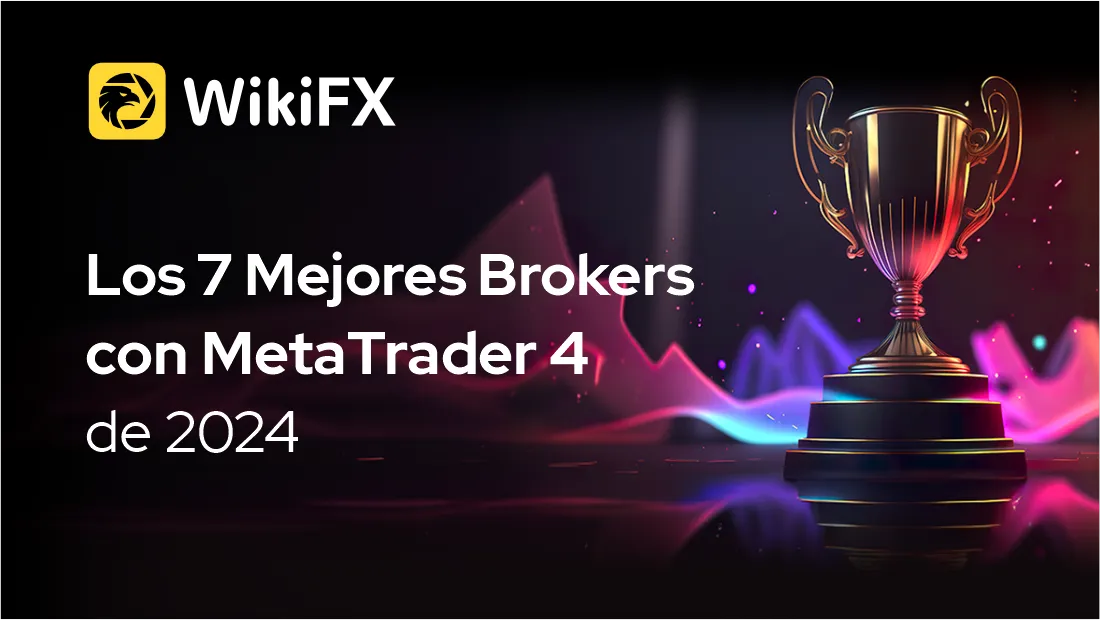 Los 7 Mejores Brokers con MetaTrader 4 de 2024 Los 7 Mejores Brokers con MetaTrader 4 de 2024