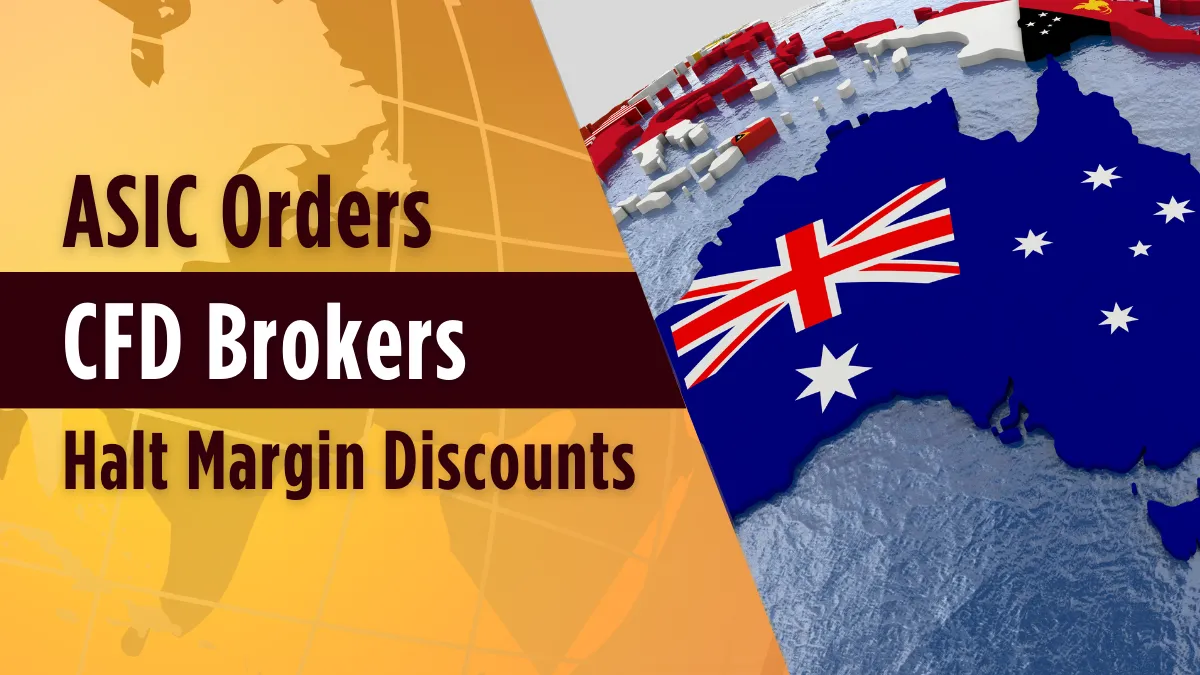 ASIC Orders CFD Brokers to Halt Margin Discounts Immediately.png ASIC Orders CFD Brokers to Halt Margin Discounts Immediately.png