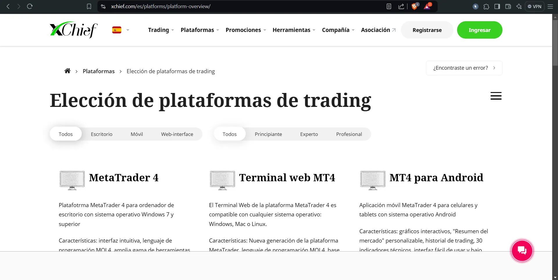 ¿Qué plataformas de trading ofrece XChief?