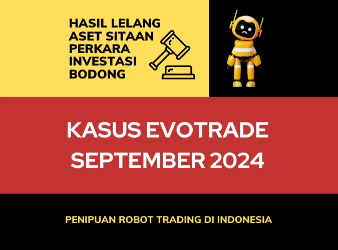 hasil-lelang-september-2024-aset-sitaan-kasus-investasi-bodong-robot-trading.png hasil-lelang-september-2024-aset-sitaan-kasus-investasi-bodong-robot-trading.png