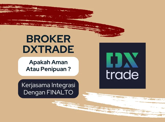 apakah-broker-dxtrade-aman-atau-penipuan-sedang-kerjasama-integrasi-dengan-finalto.png apakah-broker-dxtrade-aman-atau-penipuan-sedang-kerjasama-integrasi-dengan-finalto.png