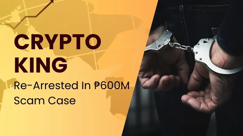 Crypto King Re-Arrested in ₱600M Scam Case.jpg Crypto King Re-Arrested in ₱600M Scam Case.jpg