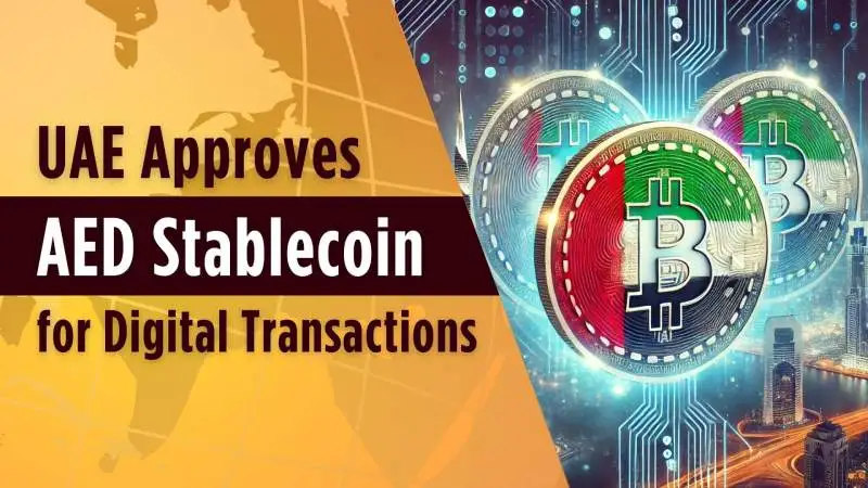 UAE Approves AED Stablecoin for Digital Transactions (1) (1).jpg UAE Approves AED Stablecoin for Digital Transactions (1) (1).jpg
