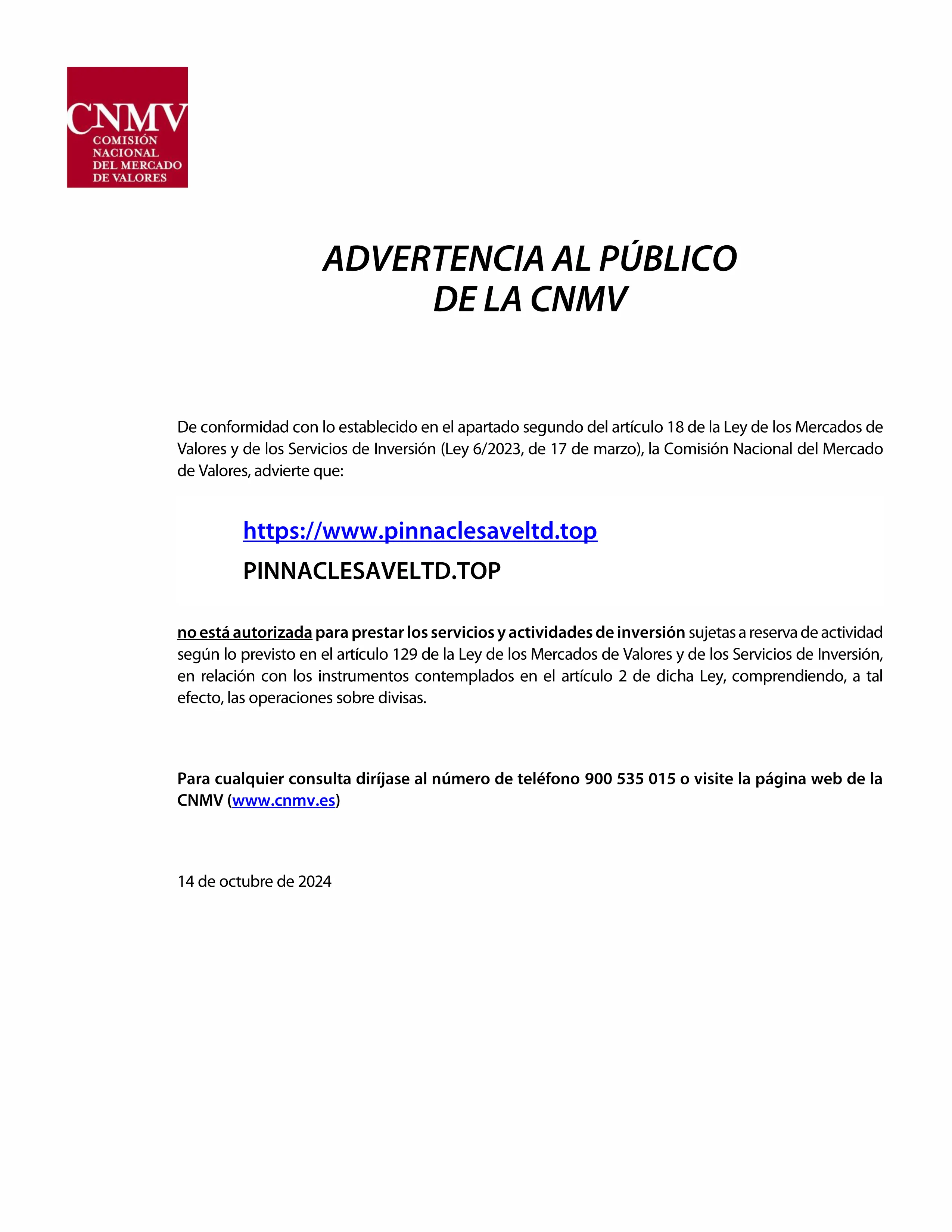 ¿Por qué PINNACLESAVELTD.TOP ha sido señalado por la CNMV?