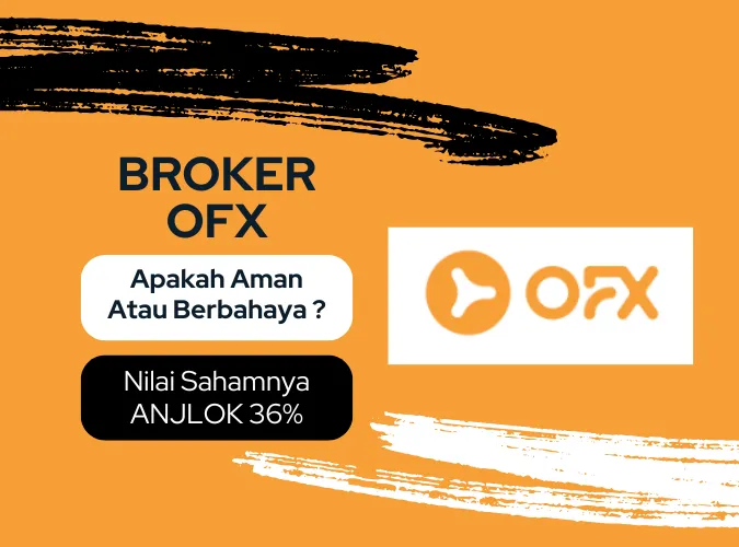 broker-forex-ofx-aman-atau-berbahaya-nilai-sahamnya-anjlok-36-persen-di-oktober-2024.png broker-forex-ofx-aman-atau-berbahaya-nilai-sahamnya-anjlok-36-persen-di-oktober-2024.png