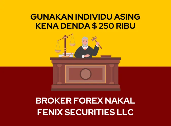 broker-forex-nakal-fenix-securities-llc-dihukum-denda-250-ribu-dolar-oleh-finra.png broker-forex-nakal-fenix-securities-llc-dihukum-denda-250-ribu-dolar-oleh-finra.png