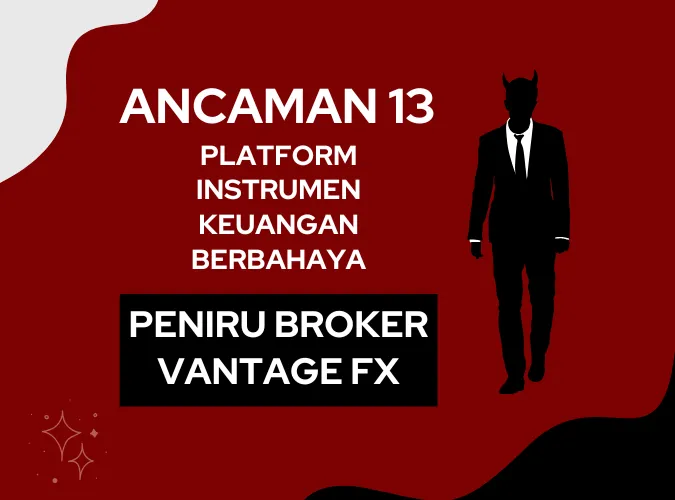 13-platform-instrumen-keuangan-berbahaya-peniru-broker-forex-vantage-fx-vantagemarkets.png 13-platform-instrumen-keuangan-berbahaya-peniru-broker-forex-vantage-fx-vantagemarkets.png