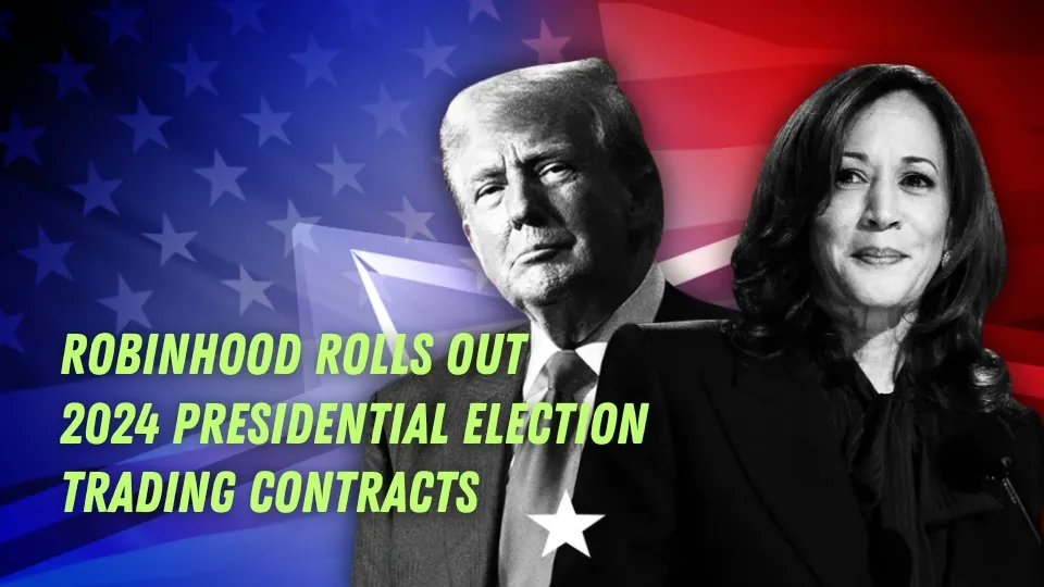 Robinhood Rolls Out 2024 Presidential Election Trading Contracts.jpg Robinhood Rolls Out 2024 Presidential Election Trading Contracts.jpg