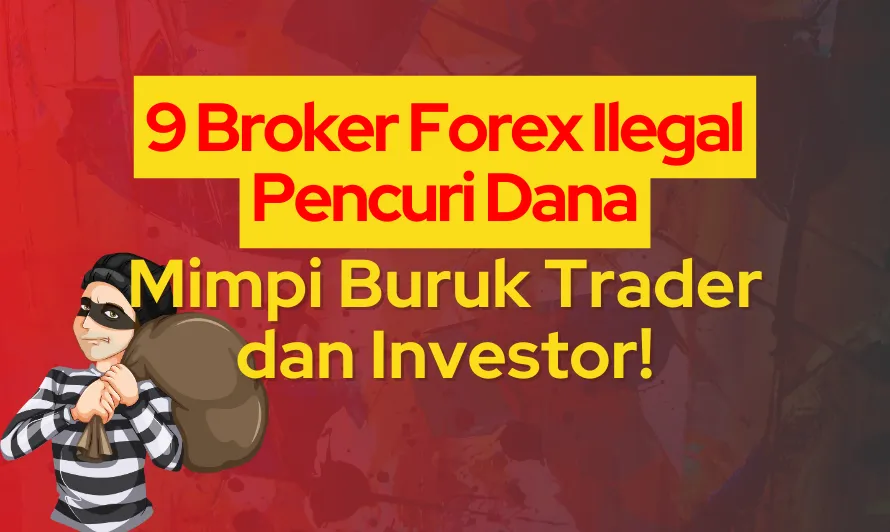 9-broker-forex-ilegal-pencuri-dana.png 9-broker-forex-ilegal-pencuri-dana.png