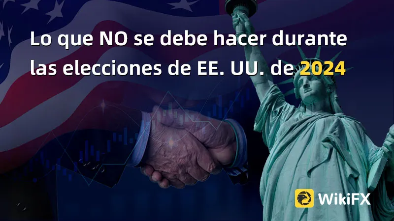 Lo que NO se debe hacer durante las elecciones de EE. UU. de 2024 Lo que NO se debe hacer durante las elecciones de EE. UU. de 2024