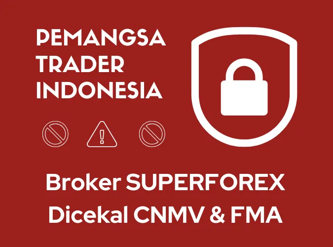 platform-superforex-broker-pemangsa-trader-indonesia-dicekal-cnmv-dan-fma-2024.png platform-superforex-broker-pemangsa-trader-indonesia-dicekal-cnmv-dan-fma-2024.png