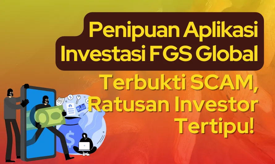 penipuan-aplikasi-investasi-fgs-global.png penipuan-aplikasi-investasi-fgs-global.png