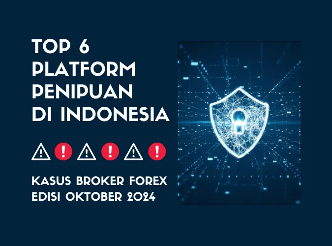 daftar-nama-top-enam-broker-forex-penipu-kasus-di-indonesia-periode-oktober-2024.png daftar-nama-top-enam-broker-forex-penipu-kasus-di-indonesia-periode-oktober-2024.png