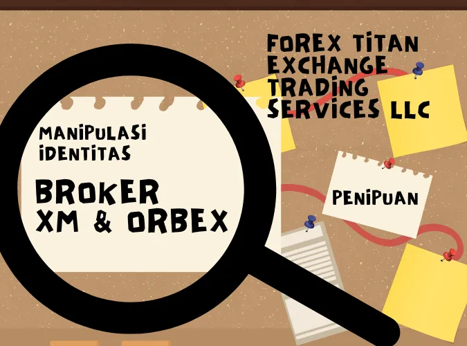 penipuan-broker-forex-titan-exchange-manipulasi-identitas-xm-dan-orbex-ltd-2024.png penipuan-broker-forex-titan-exchange-manipulasi-identitas-xm-dan-orbex-ltd-2024.png