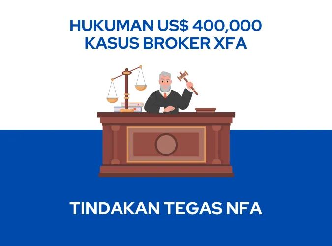 hukuman-dari-nfa-sebesar-empatratusribudolar-untuk-broker-forex-xfa-grup-marex-di-2024.png hukuman-dari-nfa-sebesar-empatratusribudolar-untuk-broker-forex-xfa-grup-marex-di-2024.png