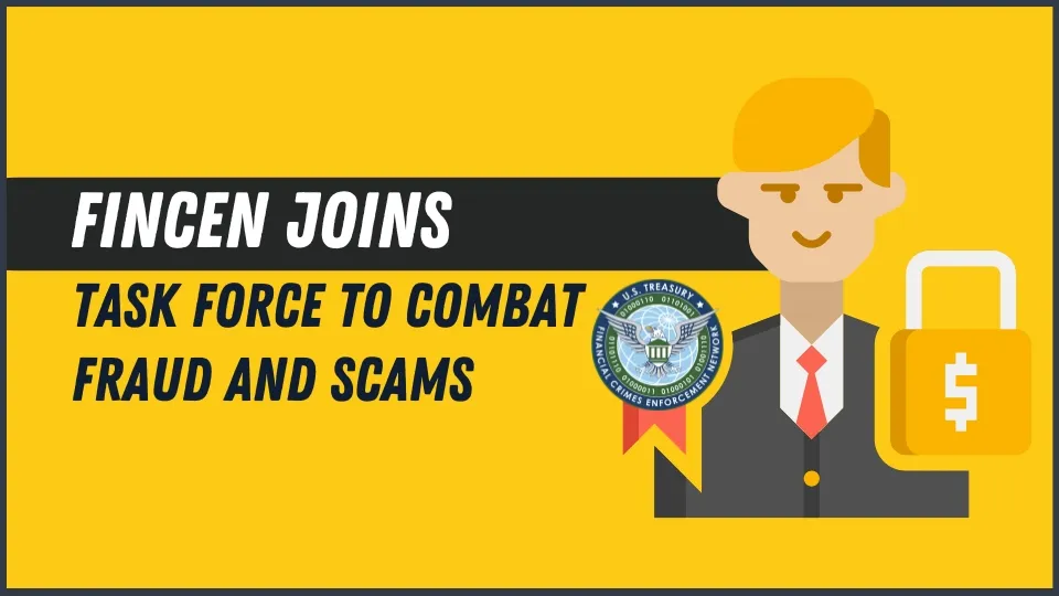 FinCEN Joins Task Force to Combat Fraud and Scams (2).jpg FinCEN Joins Task Force to Combat Fraud and Scams (2).jpg