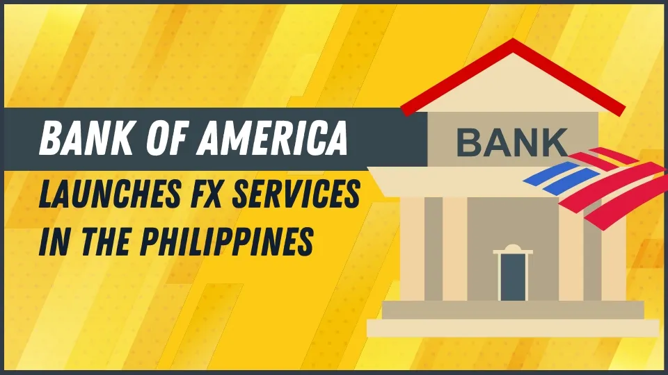 Bank of America Launches FX Services in the Philippines.jpg Bank of America Launches FX Services in the Philippines.jpg