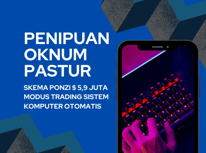 penipuan-oknum-pastur-skema-ponzi-modus-sistem-trading-komputer-otomatis-2024.png penipuan-oknum-pastur-skema-ponzi-modus-sistem-trading-komputer-otomatis-2024.png