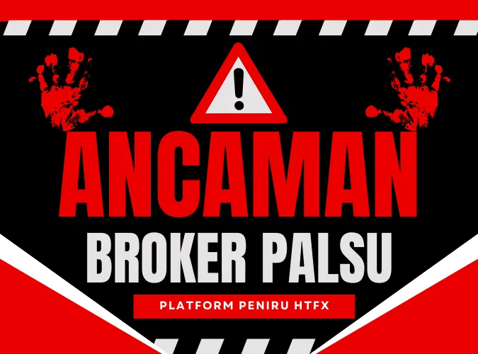 regulator-peringatkan-bahaya-ancaman-broker-palsu-peniru-platform-forex-htfx-limited.png regulator-peringatkan-bahaya-ancaman-broker-palsu-peniru-platform-forex-htfx-limited.png