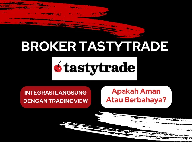 apakah-broker-tastytrade-aman-atau-berbahaya-kolaborasi-integrasi-dengan-tradingview.png apakah-broker-tastytrade-aman-atau-berbahaya-kolaborasi-integrasi-dengan-tradingview.png