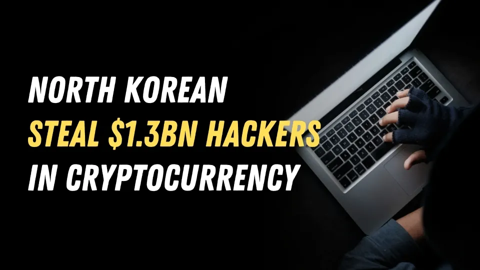North Korean Hackers Steal $1.3bn in Cryptocurrency in 2024.jpg North Korean Hackers Steal $1.3bn in Cryptocurrency in 2024.jpg