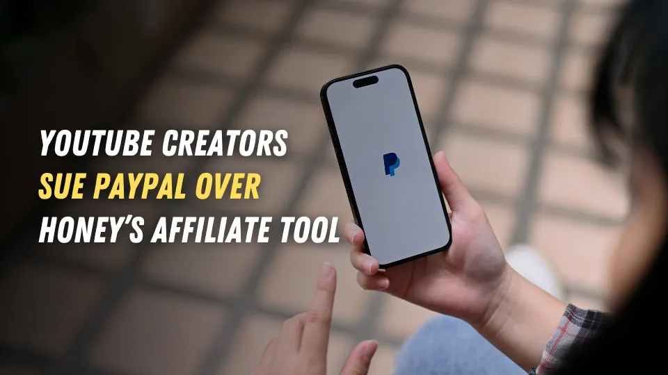YouTube Creators Sue PayPal Over Honeys Affiliate Tool.jpg YouTube Creators Sue PayPal Over Honeys Affiliate Tool.jpg