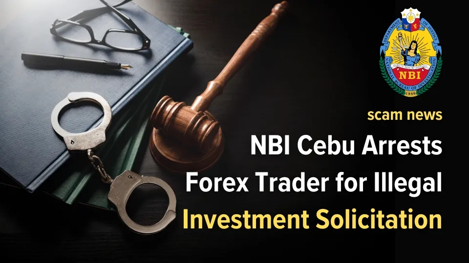 NBI Cebu Arrests Forex Trader for Illegal Investment Solicitation.jpg NBI Cebu Arrests Forex Trader for Illegal Investment Solicitation.jpg