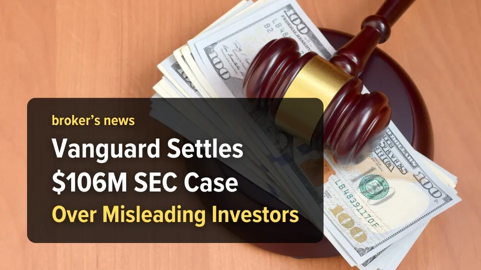 Vanguard Settles $106M SEC Case Over Misleading Investors.jpg Vanguard Settles $106M SEC Case Over Misleading Investors.jpg