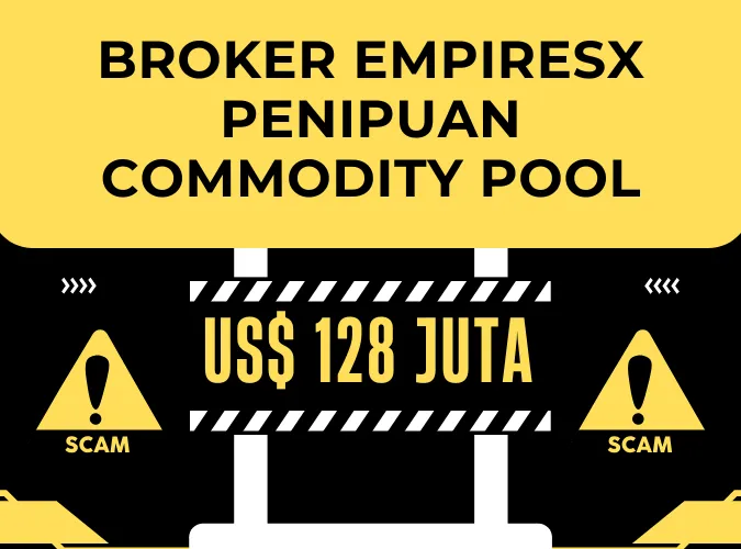 hukuman-128-juta-dolar-kasus-penipuan-commodity-pool-broker-empiresx.png hukuman-128-juta-dolar-kasus-penipuan-commodity-pool-broker-empiresx.png