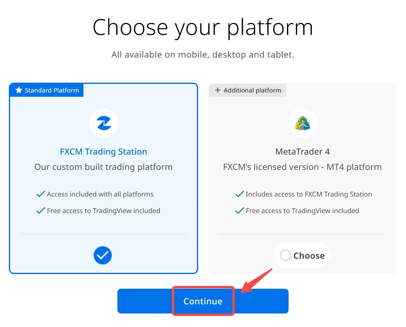 Choose your platform