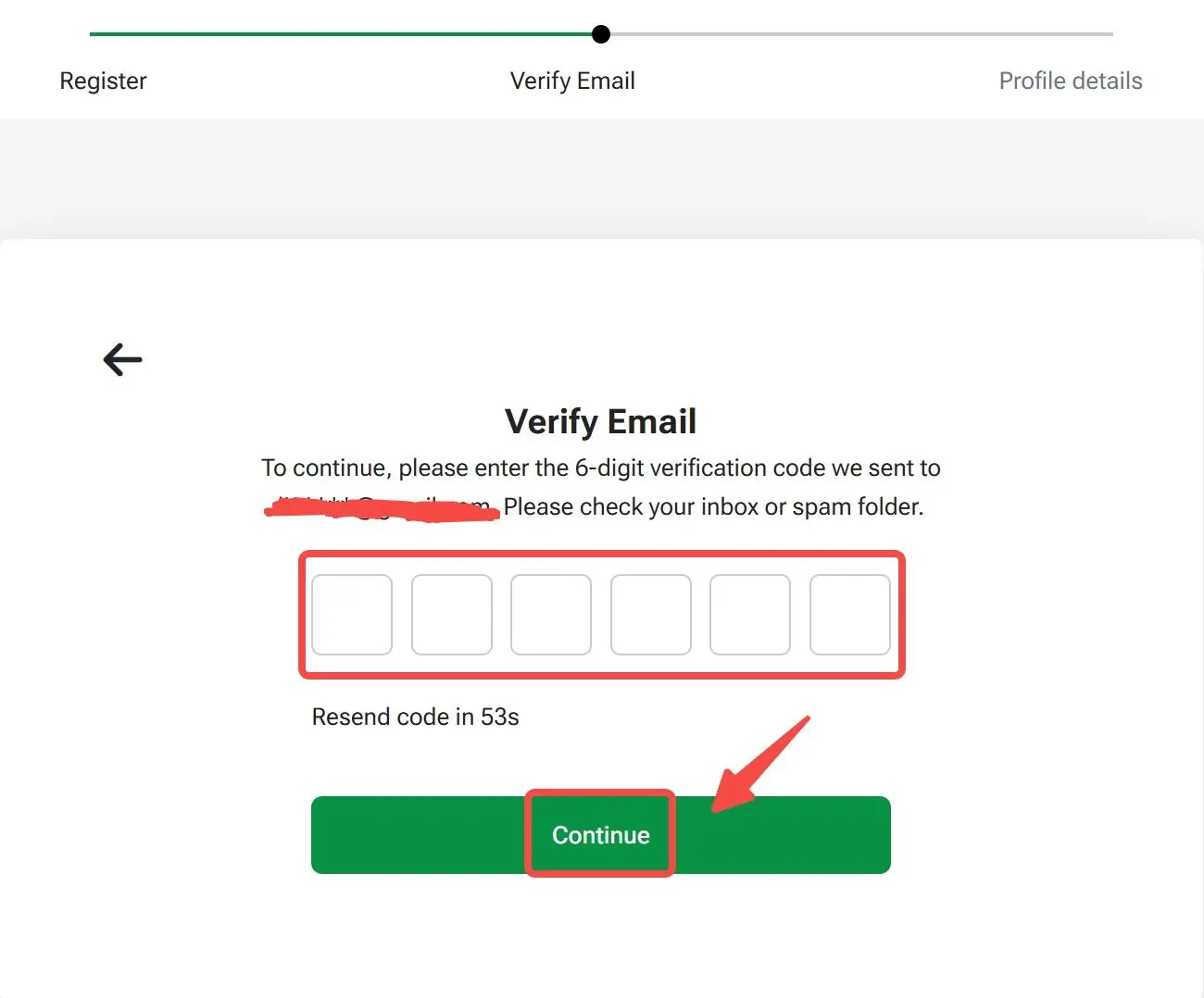 Enter the 6-digit verification code to verify email Enter the 6-digit verification code to verify email