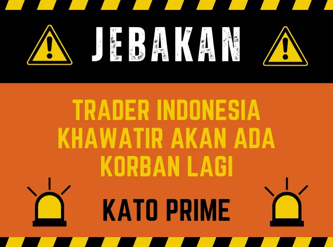 trader-indonesia-khawatir-ada-korban-lagi-akibat-penipuan-broker-kato-prime-limited.png trader-indonesia-khawatir-ada-korban-lagi-akibat-penipuan-broker-kato-prime-limited.png