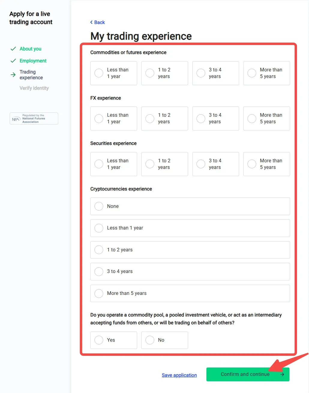 Answer questions about your trading experience Answer questions about your trading experience