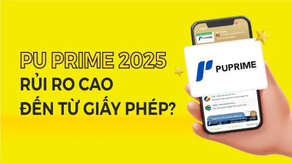WikiFX Review sàn PU Prime 2025: Rủi ro cao đến từ giấy phép?