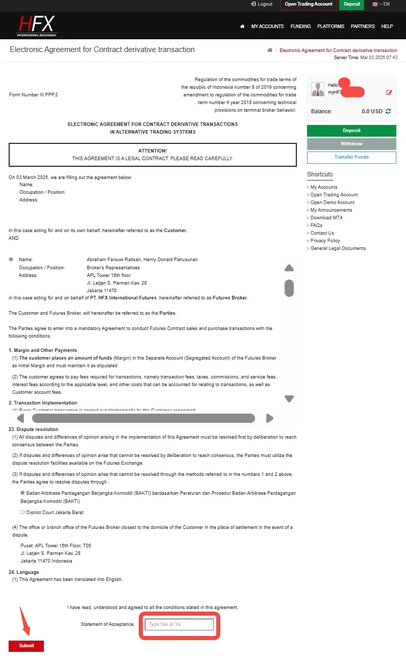 Read the electronic agreement for the contract derivative transaction Read the electronic agreement for the contract derivative transaction
