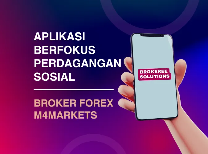 broker-forex-m4markets-luncurkan-aplikasi-baru-terfokus-pada-perdagangan-sosial.png broker-forex-m4markets-luncurkan-aplikasi-baru-terfokus-pada-perdagangan-sosial.png
