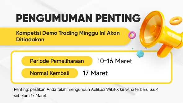 kompetisi-demo-trading-mingguan-wikifx-2025-akan-dihentikan-sementara.jpg kompetisi-demo-trading-mingguan-wikifx-2025-akan-dihentikan-sementara.jpg